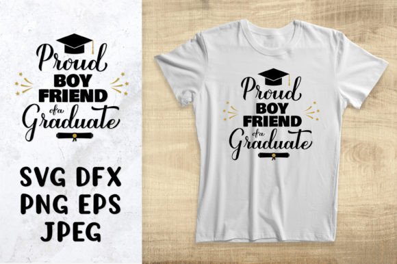 Download Proud Boyfriend of a Graduate SVG - Boyfriend Collection