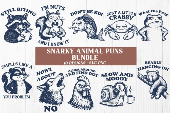 Download Snarky Animal Puns Funny SVG PNG Bundle - Funny svg Collection